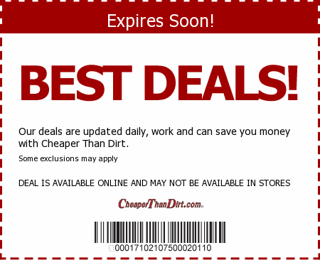 Cheaper than dirt coupons discounts