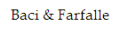 Baci &amp; Farfalle Lingerie Coupons