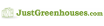 JustGreenhouses.com Coupons
