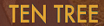 Ten Tree Coupons